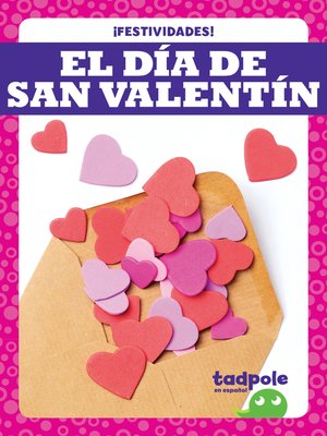 cover image of El Día de San Valentín (Valentine's Day)